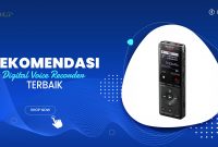 Rekomendasi Digital Voice Recorder