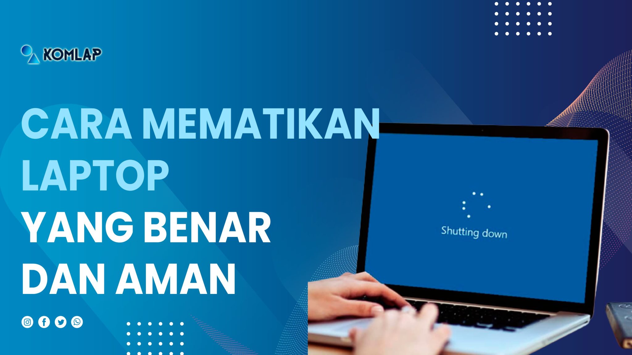 5 Cara Screenshot Di Laptop Windows Semua Tipe Dengan Mudah Komlap