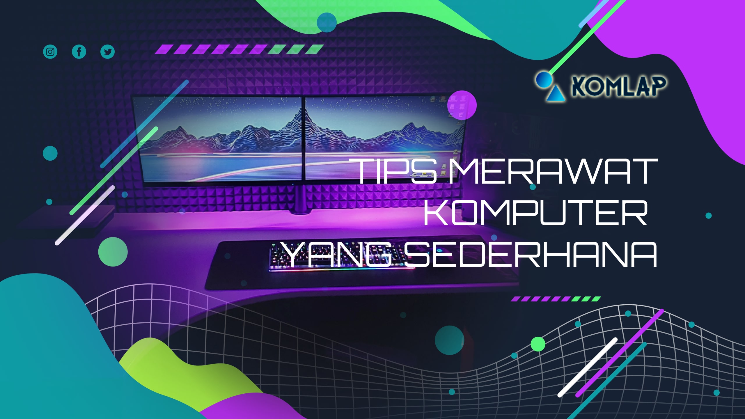 Tips Merawat Komputer yang Sederhana